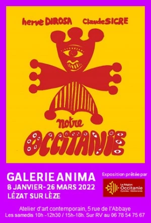 Affiche Notre Occitanie. Hervé di Rosa / Claude Sicre