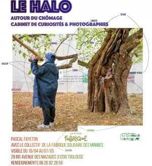 Affiche Le Halo ; Cabinet de Curiosités et Photographies à la Fabrique Solidaire des Minimes