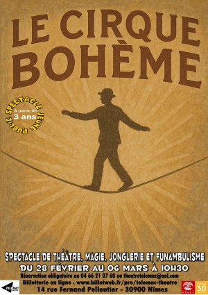 Affiche LE CIRQUE BOHÊME Théâtre et cirque pour les 3-6 ans
