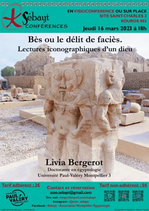 Affiche Conférence de Livia Bergerot - Bès ou le délit de faciès. Lectures iconographiques d'un dieu