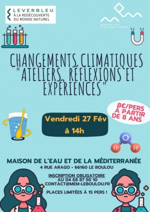 Affiche Atelier changements climatiques, expériences, + de 8 ans