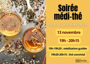 Affiche Gratuit sans réservation : Soirée Médi-Thé 