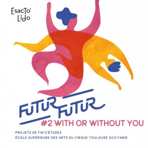 Affiche FUTUR FUTUR #2