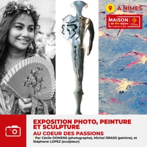 Affiche Exposition " Au cœur des passions " de Michel DRASS, Cécile DOMENS et Stéphane LOPEZ