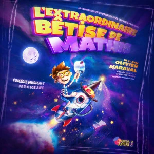 Affiche L'extraordinaire bêtise de Mathis