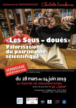 Affiche "Les Sous-doués" : Valorisation du patrimoine scientifique