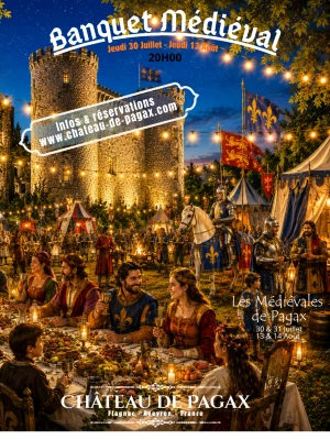 Affiche Banquet Médiéval au château de Pagax