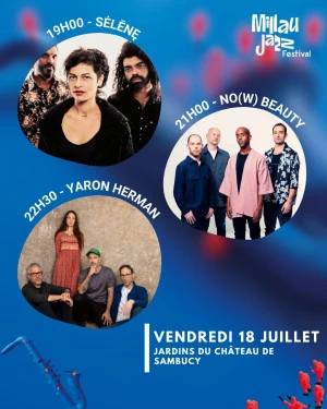 Affiche Millau Jazz Festival - Sėlēnę + No(W) Beauty + Yaron Herman
