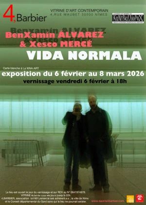 Affiche VIDA NORMALA B.Alvarez&X.Merce