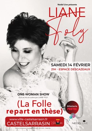 Affiche One Woman Show de Liane Foly | La Folle repart en thèse