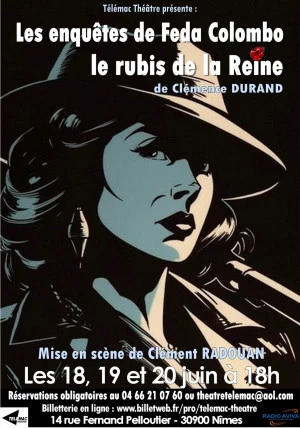 Affiche Les enquêtes de Feda Colombo : le rubis de la rein de Clémence DURAND