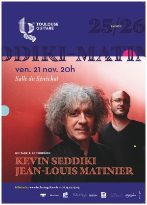 Affiche Kevin SEDDIKI & Jean-Louis MATINIER – Guitare et accordéon