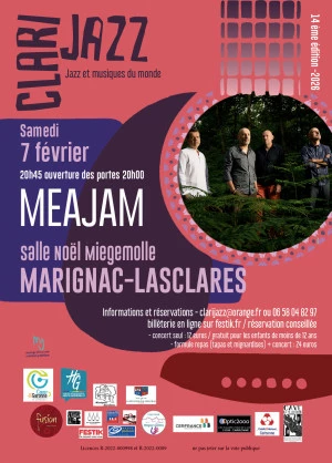 Affiche Clarijazz reçoit le groupe MEAJAM et son jazz actuel créatif