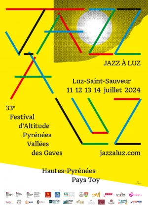Affiche Jazz à Luz, 33ème festival d'Altitude Pyrénées Vallées des gaves