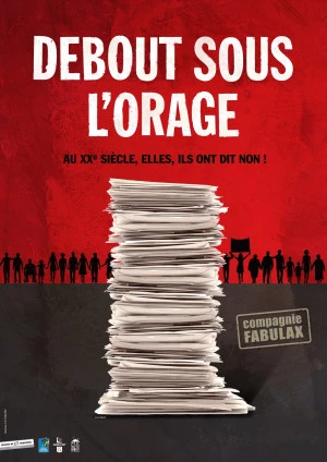 Affiche Debout sous l'orage • spectacle engagé