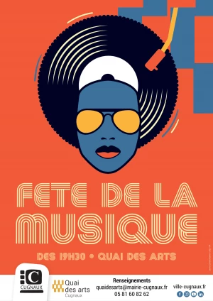 Affiche Fête de la Musique - Quai des arts - Cugnaux