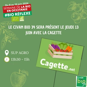 Affiche Semaine de la bio : Animation avec La Cagette&#127822;&#127815;&#129365;&#129746;&#127827;