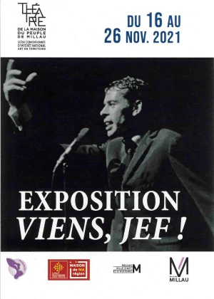 Affiche Exposition « Viens, Jef ! » sur la vie de Jacques Brel