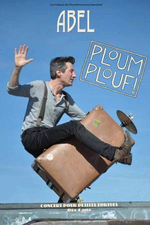 Affiche Ploum Plouf - Abel