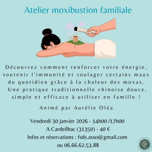 Affiche Atelier "moxibustion familiale"