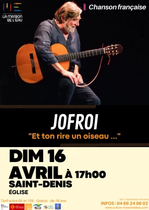 Affiche Jofroi - Et ton rire un oiseau… 