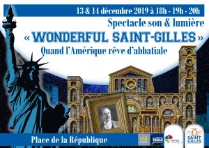 Affiche Wonderful Saint-Gilles, Quand l'Amérique rêve d'abbatiale