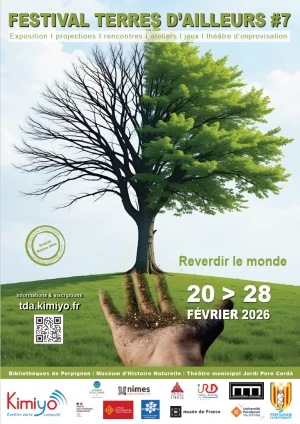 Affiche Terres d'Ailleurs 2026 à Perpignan reverdit le monde ! 