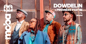 Affiche Dowdelin + Première partie