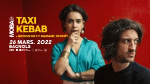 Affiche Taxi Kebab + Monsieur et Madame Benoit