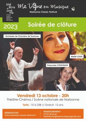 Affiche Ma Vigne en Musique - Narbonne Classic Festival / Soirée de clôture, Concerto + Création