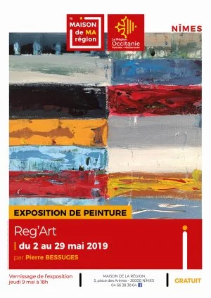 Affiche Vernissage de l'exposition "Reg' Art" proposée par Pierre BESSUGES