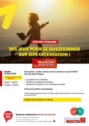 Affiche Atelier " IKIGAME " des jeux pour se questionner sur son orientation !