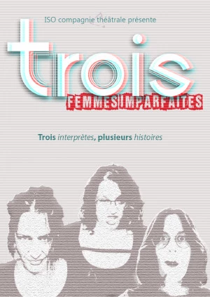 Affiche Trois Femmes Imparfaites
