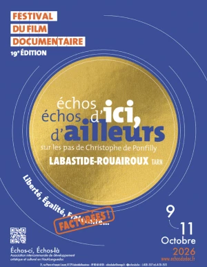 Affiche 19e festival du film documentaire Échos d'ici, Échos d'ailleurs, sur les pas de Christophe de Ponfilly