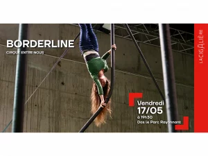 Affiche Borderline - Cirque Entre Nous