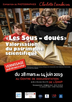 Affiche "Les Sous-doués" : Valorisation du patrimoine scientifique