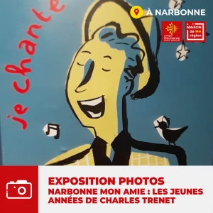 Affiche Exposition photos : "Narbonne mon Amie : les jeunes années de Charles Trenet"