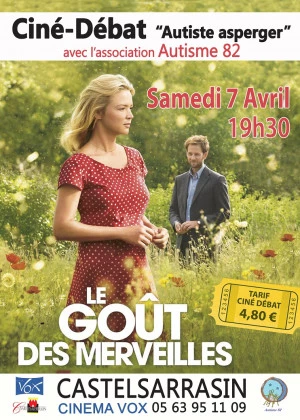 Affiche Ciné / Débat -Autiste asperger - "Le Goût des Merveilles"