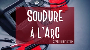 Affiche Stage soudure à l'arc