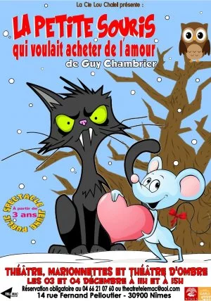 Affiche "La petite souris qui voulait acheter de l'amour" - spectacle pour 3-6 ans