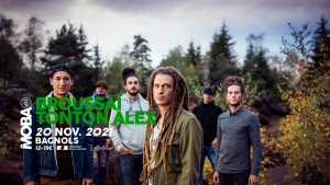 Affiche Broussaï + Tonton Alex