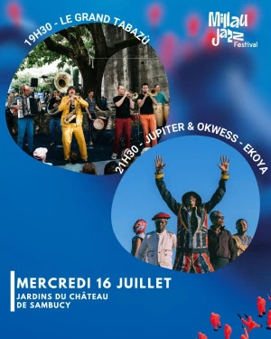 Affiche Millau Jazz Festival - Le Grand Tabazù + Jupiter & Okwess