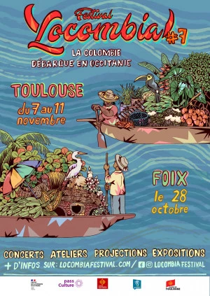 Affiche Festival Locombia #7 - La Colombie débarque en Occitanie