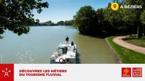 Affiche Découvrez les métiers du tourisme fluvial proposée par FACE Hérault