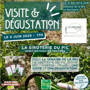 Affiche Visite et dégustation à la Siroterie du Pic - Semaine de la BIo