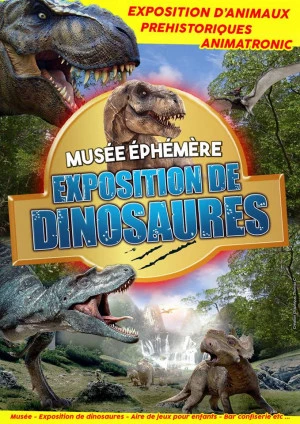 Affiche Le musée éphémère : Exposition de dinosaures