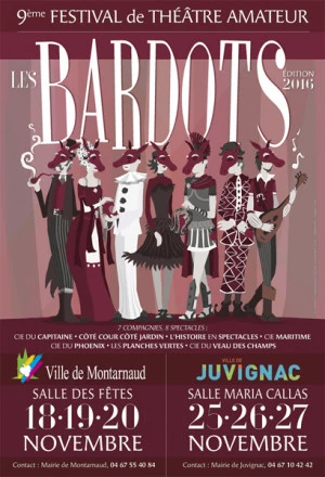 Affiche 9ème Festival de théâtre amateur « Les Bardots » à Montarnaud / Juvignac