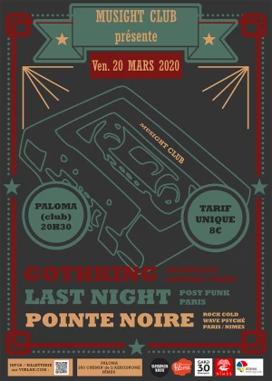 Affiche Concert Pointe Noire // Last Night // Gothking