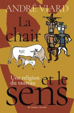 Affiche "La Chair et le Sens- une religion du taureau" au Musée taurin de Béziers