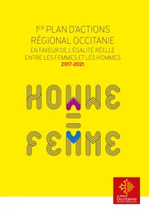 1er plan d'actions régional Occitanie en faveur de l'égalité réelle entre les femmes et les hommes 2017-2021
